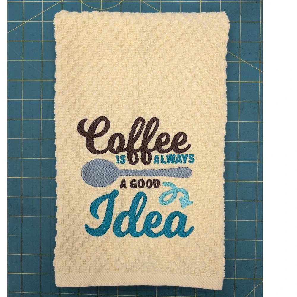 Coffee Is Always a Good Idea Kitchen Bath Bar Hand Towel Coffee Theme Kitchens